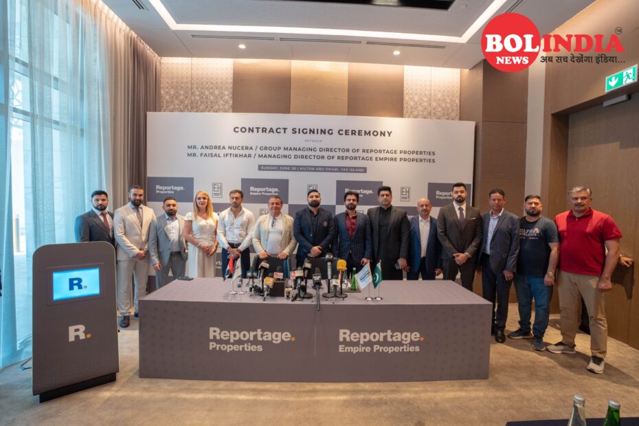 “Reportage Properties’ signed a Cooperation agreement with “Empire Holding Pakistan" bol India News